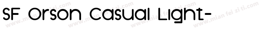 SF Orson Casual Light字体转换